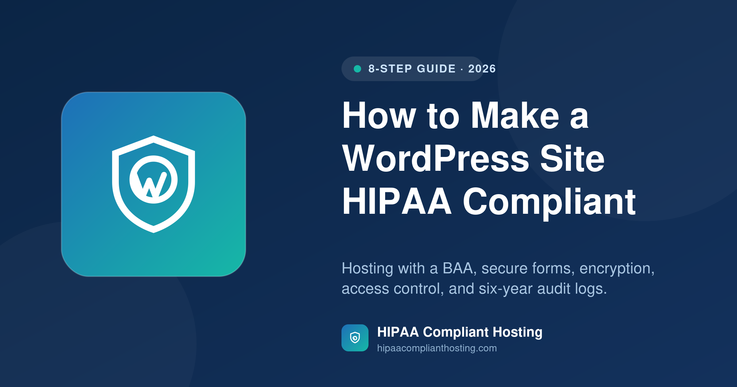 How to make a WordPress SIte HIPAA Compliant