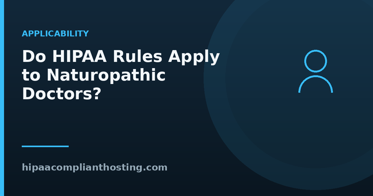 Do HIPAA rules apply to naturopathic doctors title graphic with a person icon on a dark blue background.
