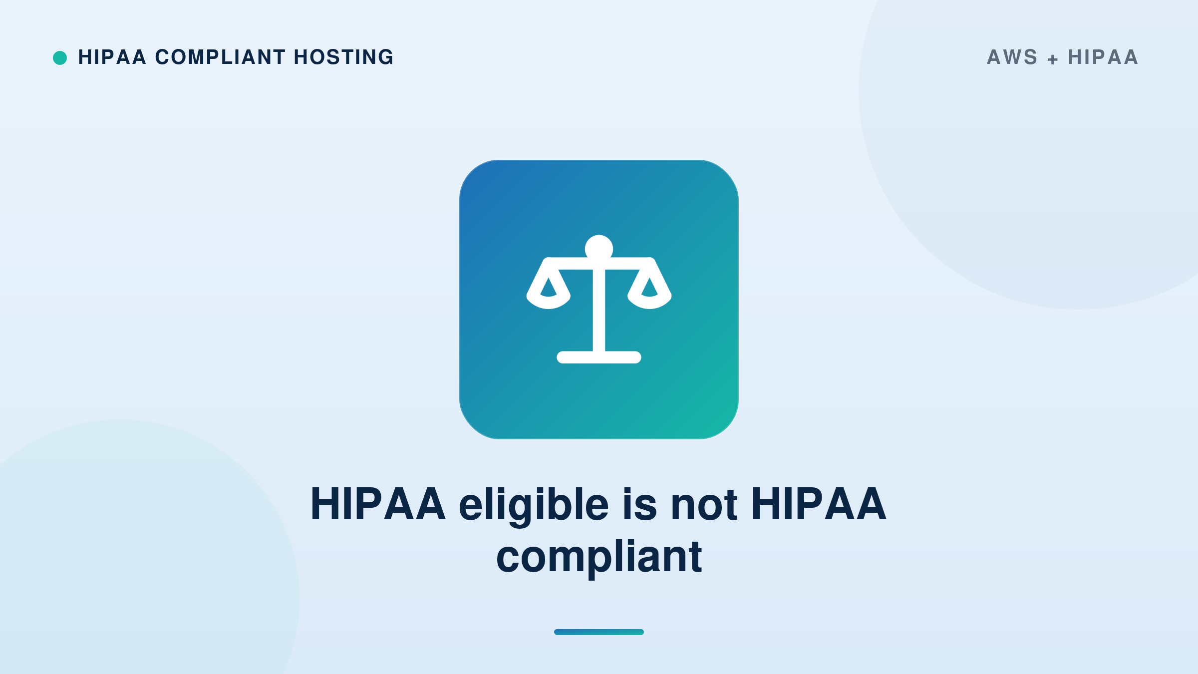 HIPAA eligible is not HIPAA compliant