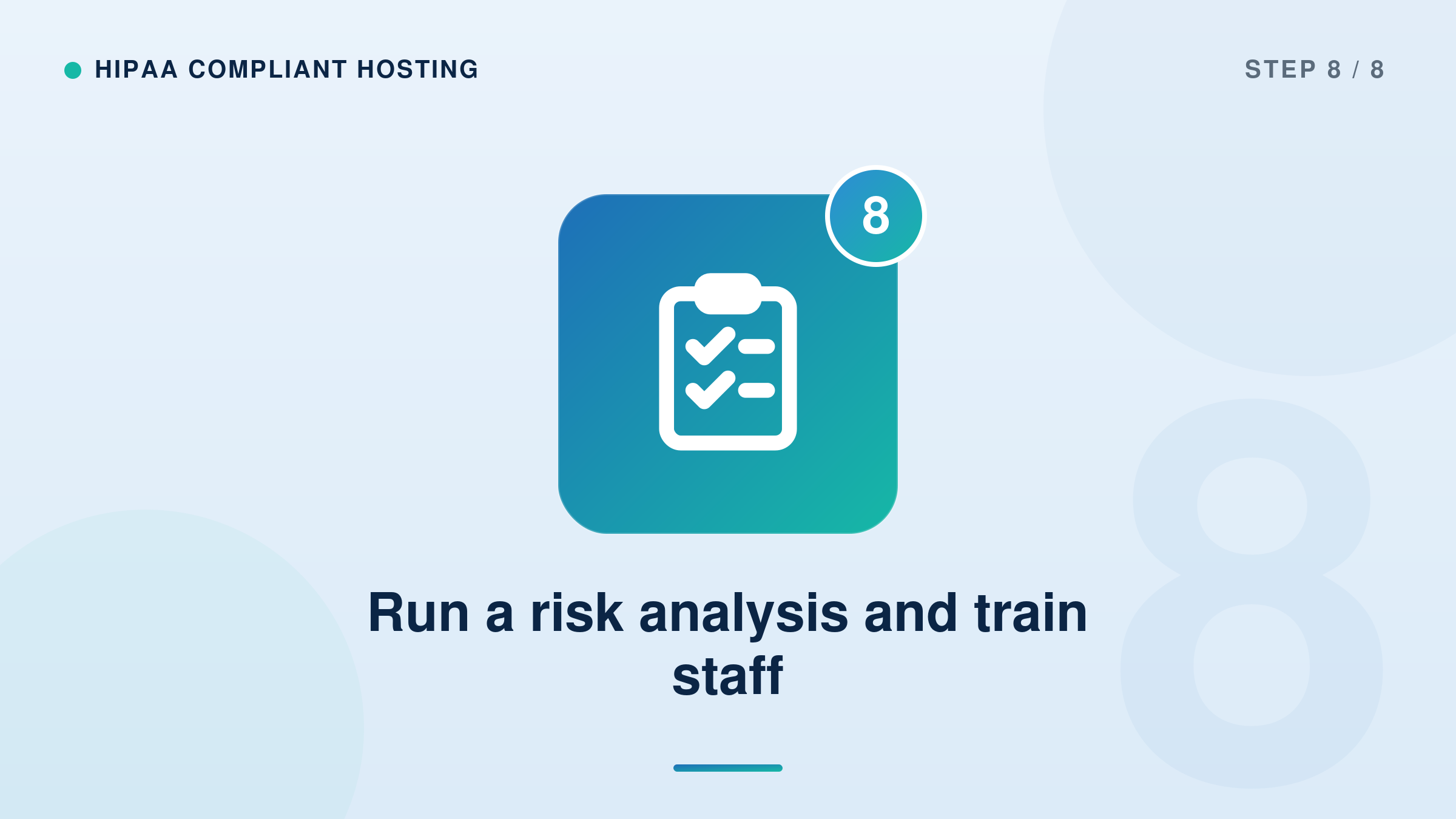 Run a risk analysis and train staff